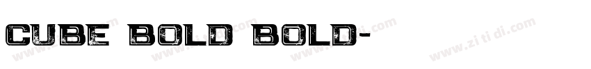 Cube Bold Bold字体转换